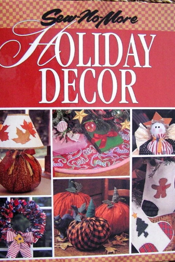 Vintage Holiday Decor Sew No More Diy How To Craft Book Etsy
