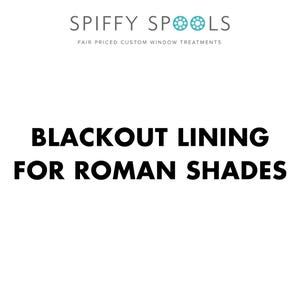 Blackout Lining for Roman Shades for Light & Sound Insulation