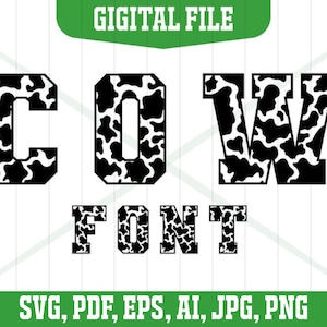 Cow Font Svg, Alphabet Svg, Cow Print Alphabet Letters Svg, cow letters svg, Animal fonts svg, Silhouette Cutters, Cow skin letter svg