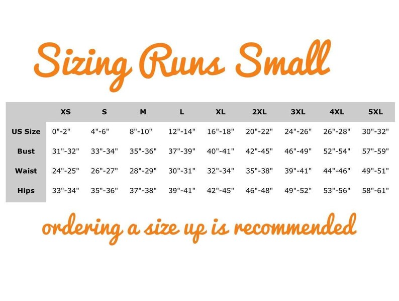 May include: A size chart showing measurements in inches for bust, waist, and hips, from XS to 5XL. The text "Sizing Runs Small" is at the top, with the advice to order a size up at the bottom.