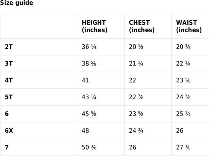 May include: Size guide for children's clothing with measurements in inches for height, chest, and waist. Sizes include 2T, 3T, 4T, 5T, 6, 6X, and 7.