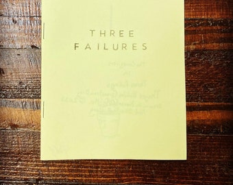 Three Failures