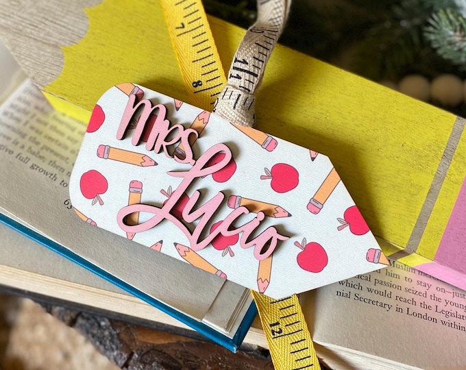 Pencil Teacher Ornament + Name Tag