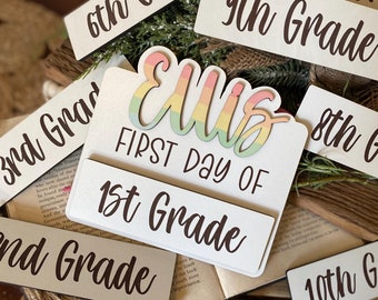 First & Last Day Of School Sign