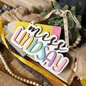Teacher Door Hanger, Teacher Door Sign, Gift from Student, Teacher Classroom Sign, Teacher Appreciation, Back to School Gift, Teacher Sign