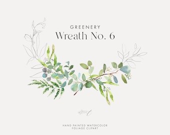 Watercolor Greenery Wreath Number 6 - Wedding Stationery - DIY Greenery Clipart - Wedding Eucalyptus - Wreath Images