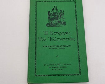 Greek Catechism for Children / Greek Orthodox Religion / Bishop Germanos Polyzoidis / Greek Orthodox Book