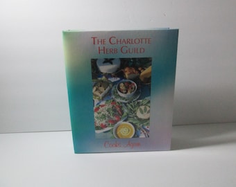 The Charlotte Herb Guild Cooks Again / Local Cookbook / Charlotte North Carolina Cookbook / Herb Recipes