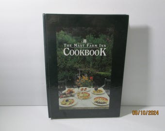 The Mast Farm Inn Cookbook / North Carolina Cookbook  / Southern Restaurant Recipes / Signed by Author