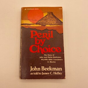 Peril by Choice by John Beekman / Vintage Christian Book / Vintage Christian Biography
