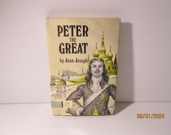 Peter The Great, Joan Joseph, 1968, Russian History Hardcover