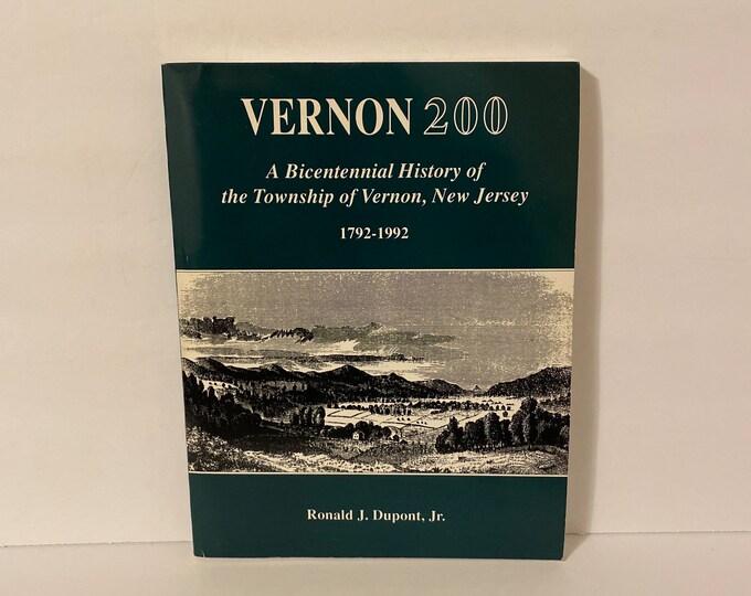 Vernon 200 History of Vernon New Jersey / Local New Jersey Towns
