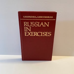 Russian in Exercises Khavornina Shirochenskaya / Vintage Russian Language Book / Learn Russian