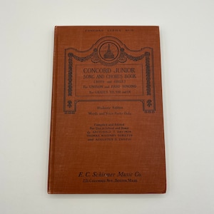 Concord Junior Song and Chorus Book Student&#39;s Edition 1928 / Vintage Songbook / Vintage Hymn Book