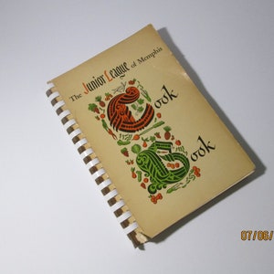 The Junior League of Memphis Cook Book / Local Memphis Cookbook / Vintage Southern Cookbook