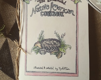 El libro de cocina ilustrado de los nativos americanos