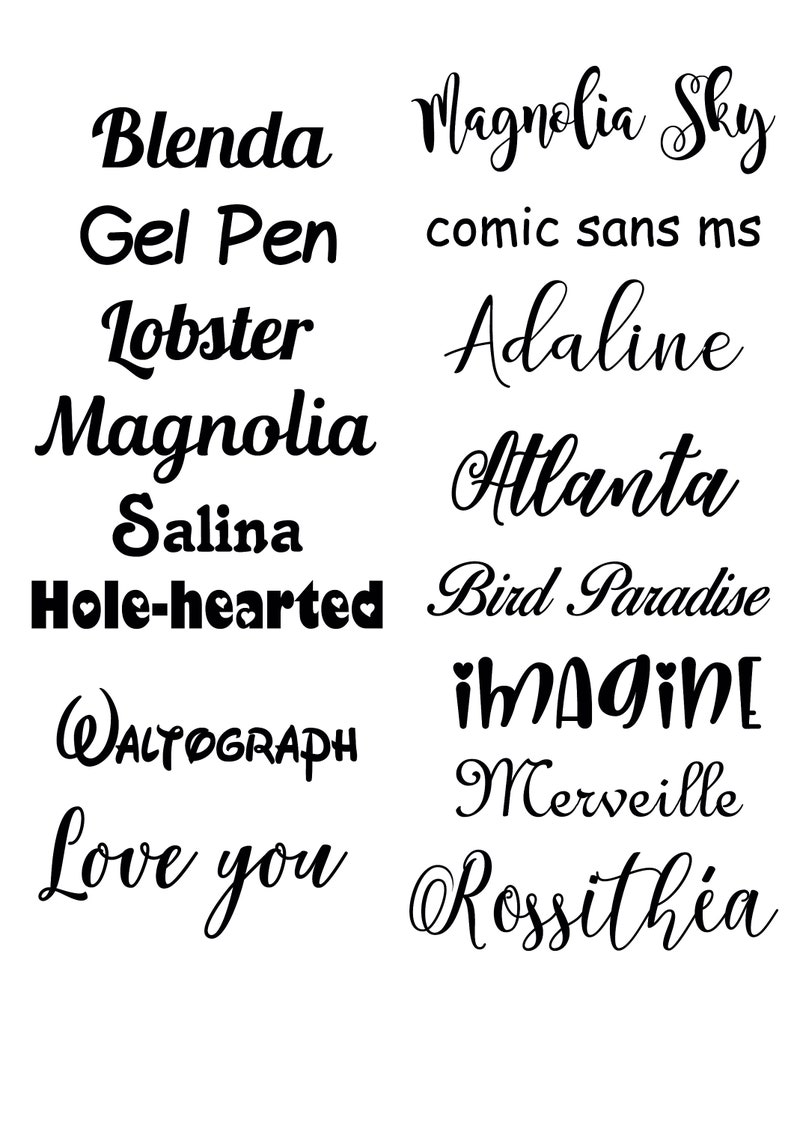 May include: A collection of handwritten font names in black ink on a white background. The fonts include Blenda, Gel Pen, Lobster, Magnolia, Salina, Hole-hearted, WALTOGRAPH, Love you, Magnolia Sky, comic sans ms, Adaline, Atlanta, Bird Paradise, IMAGINE, Merveille, and Rossithia.