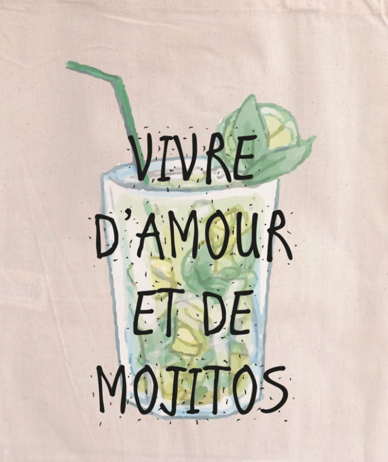 Tote Bag Vivre d'Amour et de Mojitos sac shopping image 3