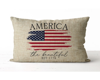 America the Beautiful Pillow, Patriotic Flag Decor, Rustic Americana Home Accent, July 4th Gift