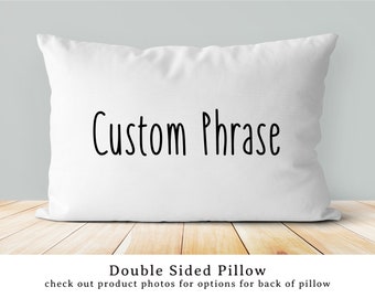 Custom Phrase Pillow | Rae Dunn Style Font | Farmhouse Decor | Farmhouse Pillow | Housewarming Gift | Custom Word pillow | Pillow Saying