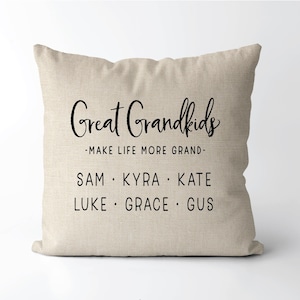 Great Grandkids Make Life More Grand Pillow | Great Grandmother Great Grandfather | Gift For Great Grandma And Great Grandpa
