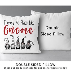 No Place Like Gnome Pillow | Humorous Gift | Gift For Him Or Her | Unique Gift | Home Decor | Gnome  Pillow Pillow Cove *