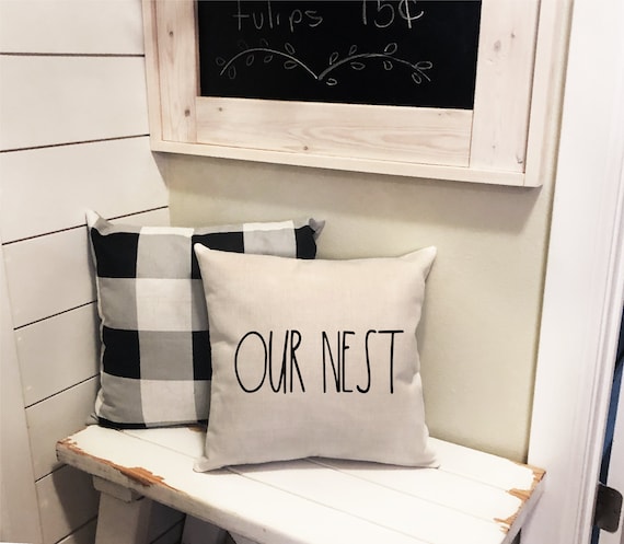 Our Nest Pillow Rae Dunn Font Farmhouse Decor Farmhouse Etsy