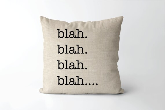 Bla Bla Bla Bla Almohada De Bla Almohada Divertida Etsy