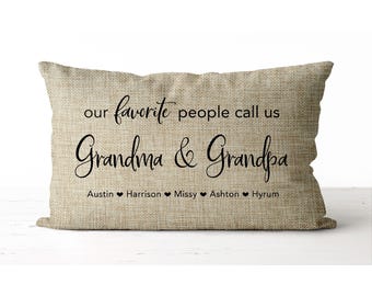 Our favorite people call us Grandma & Grandpa pillow | grandparent pillow | grandparent gift | grandchildren's names | grandma grandpa gift