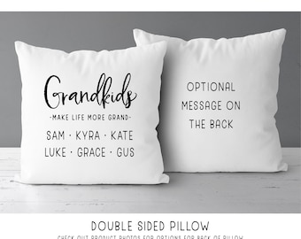 Grandkids Make Life More Grand Pillow  |  Grandfather Grandmother Gift  |  Grandparents Gift For Grandma & Grandpa | Grandchildren'S Names *