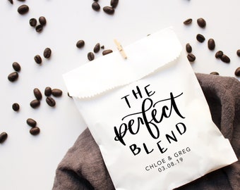 The Perfect Blend Personalized Coffee Bags Wedding Favor Bags Personalized Tea Favor Bags Personalized Wedding Favor Bags Custom Favor Bags