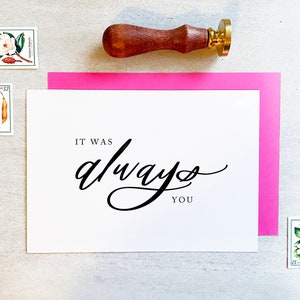 It Was Always You, Wedding Card to Bride or Groom, Wedding Day Card, Wedding Cards, Wedding Stationery, To My Groom Card, Bride Card