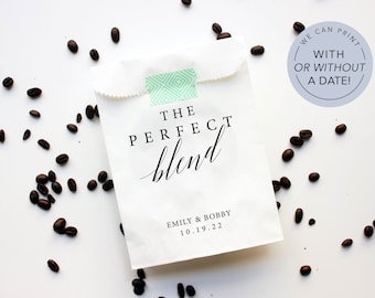 The Perfect Blend Personalized Coffee Bags Wedding Favor Bags Personalized Tea Favor Bags Personalized Wedding Favor Bags Custom Favor Bags