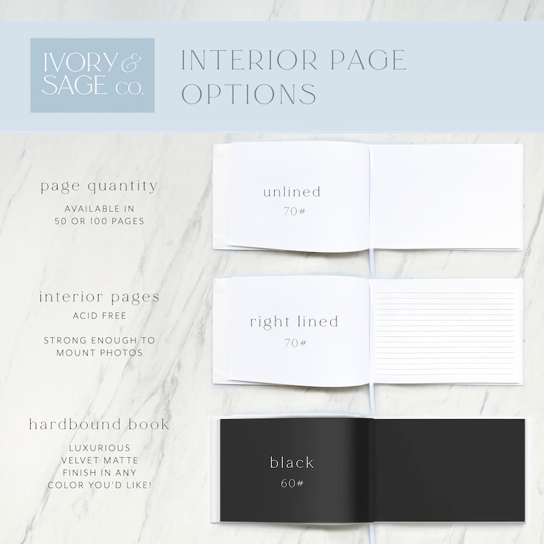 May include: Image showcasing interior page options for a hardbound book. Options include unlined, right-lined, and black pages. The text indicates the availability of 50 or 100 pages, acid-free paper, and a luxurious velvet matte finish.