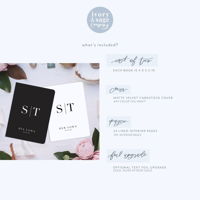 May include: A set of two vow books, one black and one white. Each book measures 10.16 cm x 13.97 cm. The black book reads "His Vows" and the white book reads "Her Vows". Both books feature the initials "S T" on the cover.