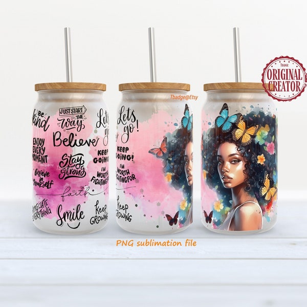 Positive affirmation wrap png, Black Girl afro Libbey coffee Can glass 16 oz Sublimation design, Digital Download, gift for her gift for mom