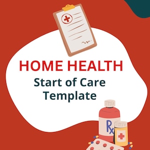 Home Health Start of Care Template
