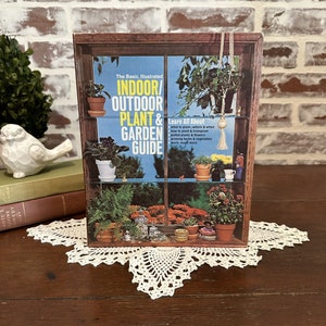 Vintage 1973 Indoor/Outdoor Plant & Garden Guide Illustrated Book | Botanical Educational Book | Vintage Book | How/What/How/Where to Plant