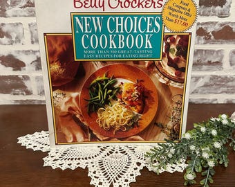 Vintage 1993 First Edition Betty Crockers New Choices Cookbook 5-Ring Binder | Vintage Picture Recipe Food Cookbook | Kitchen Organizer