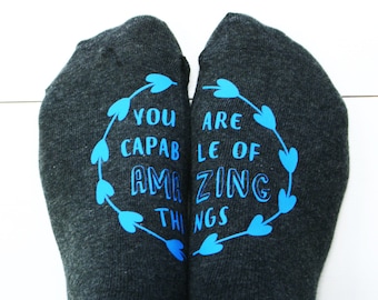 You Are Amazing Women's Socks - You are Capable of Amazing Things - Motivational Gift