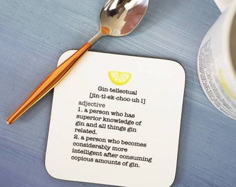 Gin and Tonic - Gin Gift - Gin coaster - Gintellectual Dictionary Definition Coaster