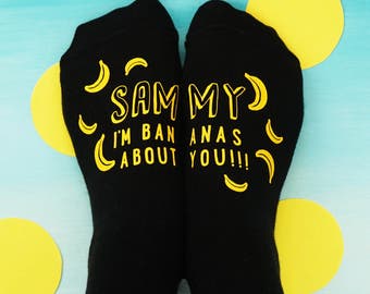 Funny Socks - Funny Valentine - Banana Print Socks - Personalised Sock Gift - Bananas About You