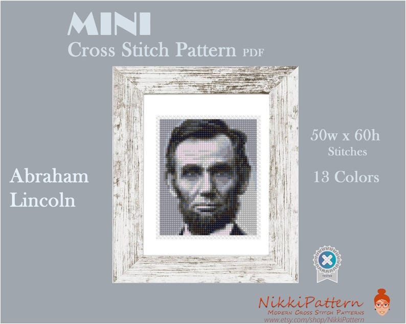 May include: A black and white cross stitch pattern of Abraham Lincoln's portrait in a white frame. The pattern is 50 stitches wide by 60 stitches high and uses 13 colours.