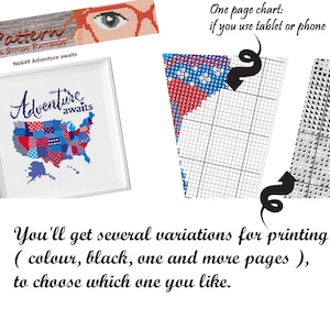 A cross stitch pattern of a map of the United States with the words 'Adventure awaits' in a red, white, and blue color scheme. The pattern is shown in a white frame. The image also shows two close-up views of the pattern, one in color and one in black and white. The text 'One page chart: if you use tablet or phone' is also included in the image. You'll get several variations for printing (colour, black, one and more pages), to choose which one you like.