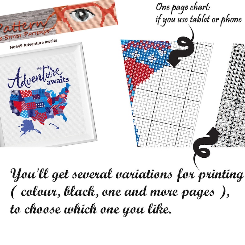 A cross stitch pattern of a map of the United States with the words 'Adventure awaits' in a red, white, and blue color scheme. The pattern is shown in a white frame. The image also shows two close-up views of the pattern, one in color and one in black and white. The text 'One page chart: if you use tablet or phone' is also included in the image. You'll get several variations for printing (colour, black, one and more pages), to choose which one you like.