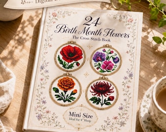 24 Geburtsmonats-Blumen-Kreuzstichmuster, Mini-Blumen-PDF-Buch für 4-Zoll-Stickrahmen