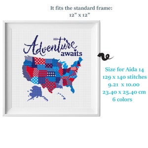 A cross stitch pattern of the United States of America with a patchwork design in red, white, and blue. The text 'Adventure awaits' is above the map. The pattern is designed for Aida 14 fabric and measures 129 x 140 stitches, 9.21 x 10.00 inches, and 23.40 x 25.40 cm. The pattern uses 6 colors.