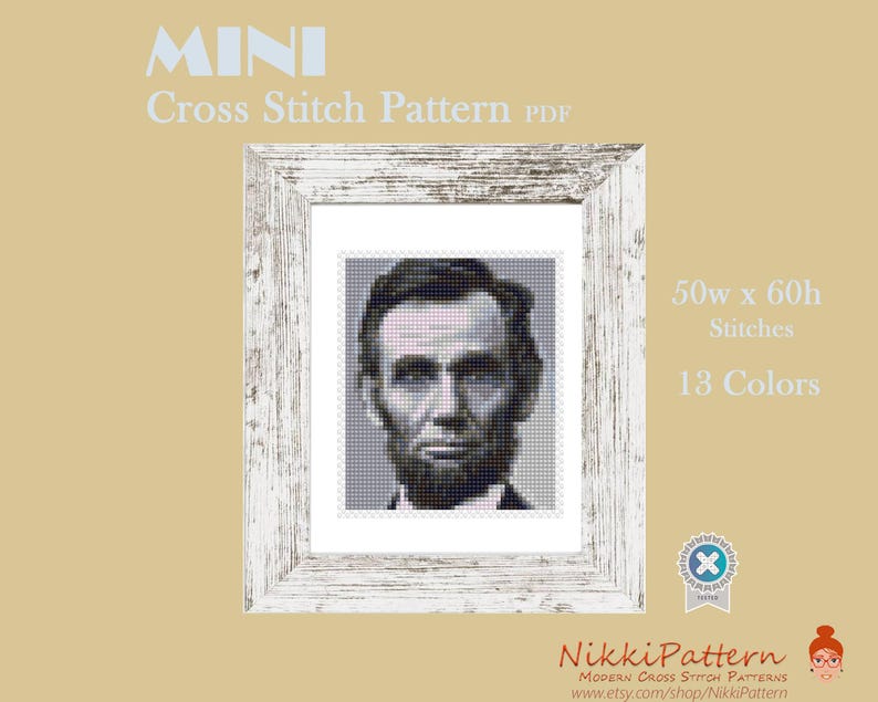 May include: A black and white cross stitch pattern of Abraham Lincoln's portrait in a white frame. The pattern is 50 stitches wide by 60 stitches high and uses 13 colours.