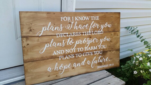 Rustic wood sign Farmhouse Sign Jeremiah 29 11 Wood wall hanging Country wall decor For I know the plans sign wooden sign
