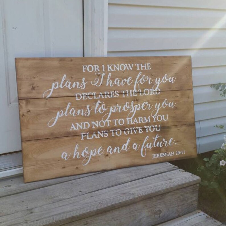 Rustic wood sign Farmhouse Sign Jeremiah 29 11 Wood wall hanging Country wall decor For I know the plans sign wooden sign